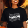 Woman wearing black t-shirt with the word Dominicana printed in a wave font accross the chest in white color.