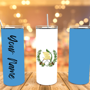 20 oz stainless steel tumbler with the Guatemala Flag, The phrase "Your Name" is written on the side so that shoppers will know this item can be personalized with their name.
