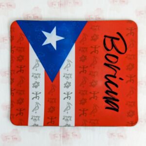Mouse pad with the Puerto Rican Flag. The right side of the flag has a larger red size with the word "Boricua" written on it. There are Taino Petroglyphs over the entire mouse pad.